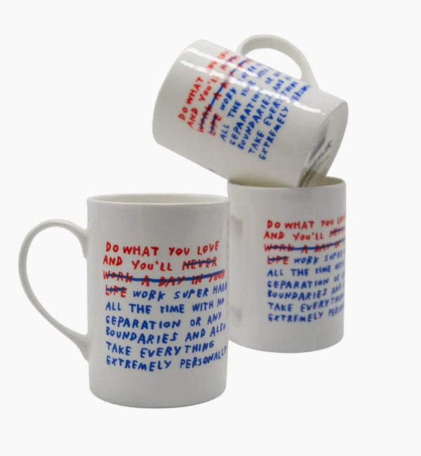 Third Drawer Down - Kitchen - Do What You Love Mug - Cecil and Gunn