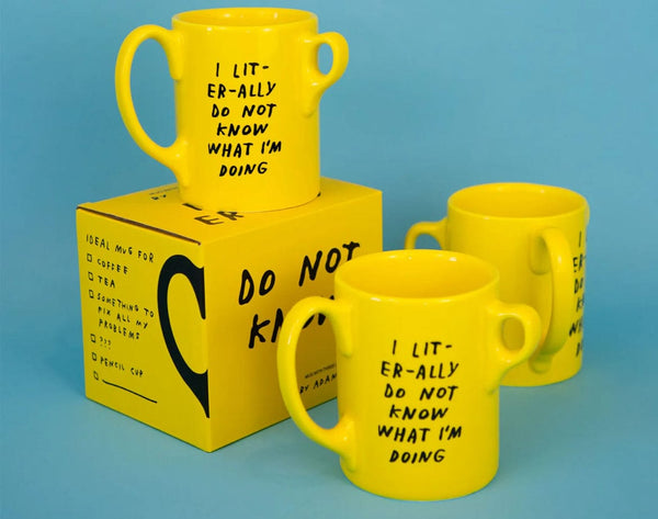 Third Drawer Down - Kitchen - I literally do not know what I’m doing -Mug - Cecil and Gunn